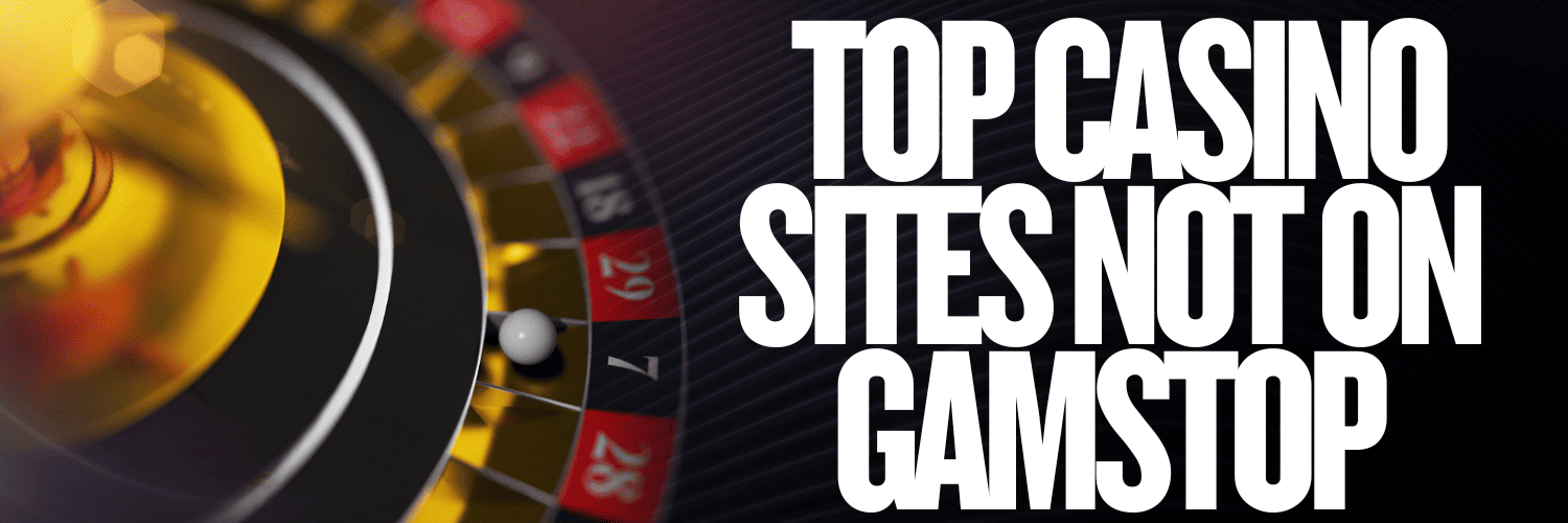 Discovering Casinos Non on Gamstop Your Guide to Gaming Freedom